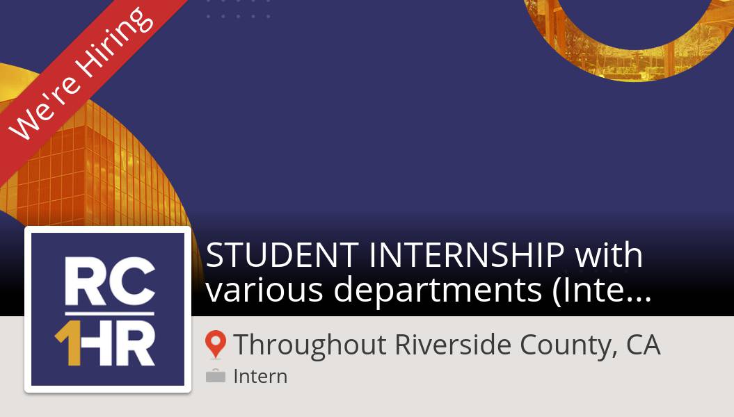 RivCoJobs's tweet photo. #CountyofRiverside is hiring a STUDENT #INTERNSHIP with various departments (#Intern Pool) in #ThroughoutRiversideCountyCA, apply now! #job https://t.co/FmxfSTOh2R #RivCo1HR https://t.co/A0Fo5dMqoH