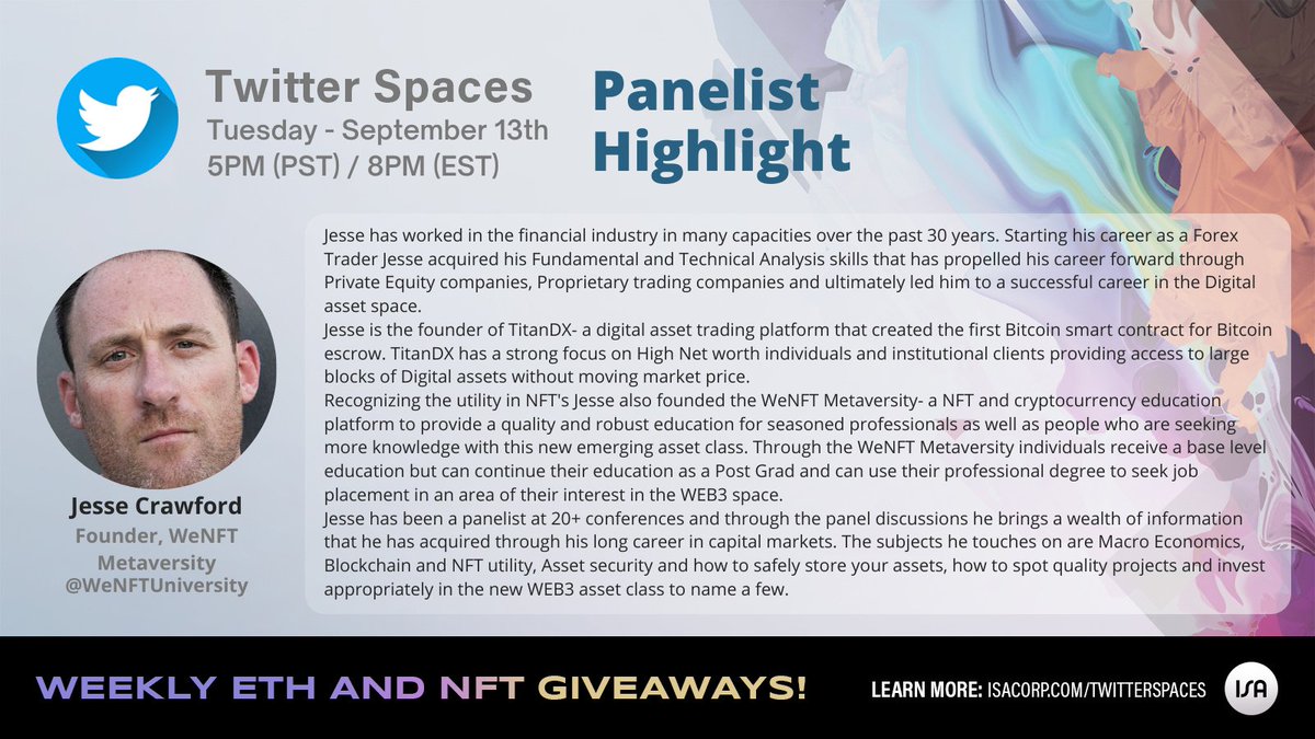 ISAcorp_'s tweet photo. @WeNFTUniversity founder Jesse Crawford is passionate about #NFT and #Cryptocurency education. Come listen to his thoughts on bridging the gap between #Web2 and #Web3 
9/13 Tues 5pm-6:30pm pst. https://t.co/fd42Xx7hKf https://t.co/OQqux3ZcTI