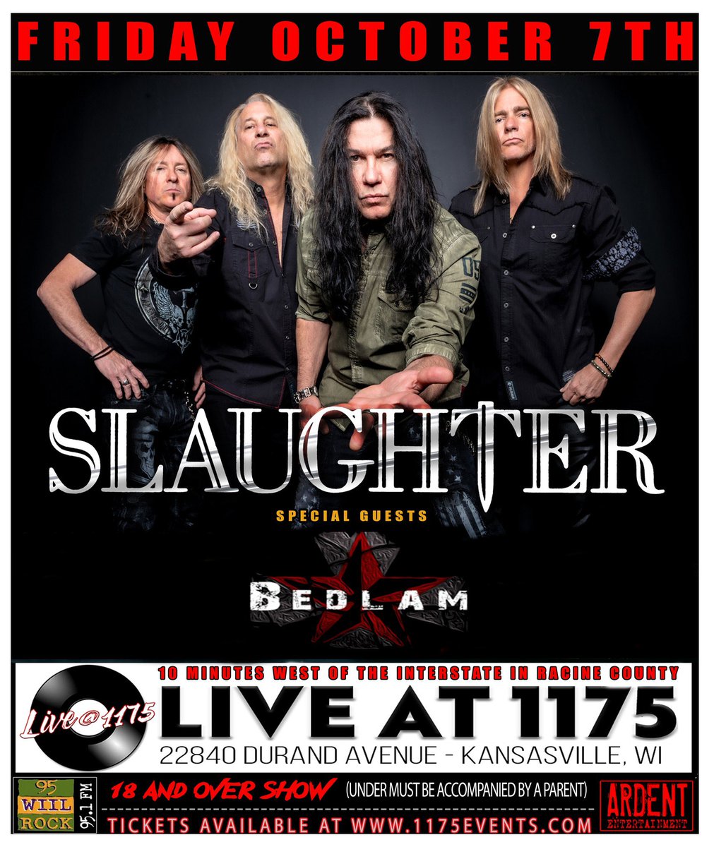 Mark Slaughter (@markslaughter33) on Twitter photo Friday October 7th!!
LIVE <a href="/Liveat1175/">1175 Sports Park & Eatery</a> in (Racine County) KANSASVILLE, WISCONSIN!!!
95 WIIL ROCK welcomes: #Slaughter with special guests: Bedlam to 1175 Event Center!! Come join us for a kick ass night of LIVE MUSIC!!
Tickets are STILL AVAILABLE here!
bit.ly/3gB0OJj Friday October 7th!!
LIVE <a href="/Liveat1175/">1175 Sports Park & Eatery</a> in (Racine County) KANSASVILLE, WISCONSIN!!!
95 WIIL ROCK welcomes: #Slaughter with special guests: Bedlam to 1175 Event Center!! Come join us for a kick ass night of LIVE MUSIC!!
Tickets are STILL AVAILABLE here!
bit.ly/3gB0OJj
