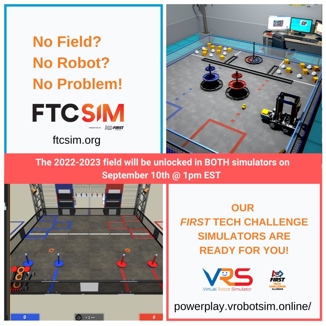 No field? No Robot? No Problem! The 2022-23 FIRST Tech Challenge field will be available in both FTC SIM and VRS on September 10th at 1pm EST. Team members can learn to code, explore the field and test out ideas before building anything!
hubs.ly/Q01lYF5B0