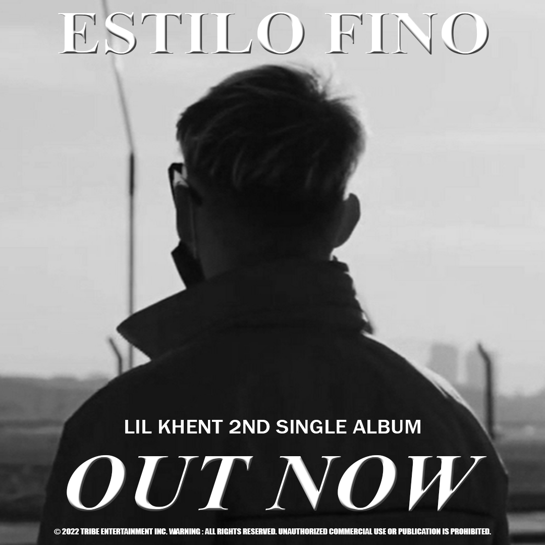 is_tribeent's tweet photo. LIL KHENT 2ND SINGLE ALBUM 'ESTILO FINO' is OUT NOW ✨
https://t.co/Cly0x7u1X2

#LILKHENT #2NDSINGLEALBUM #ESTILOFINO #MV #OUTNOW #TRIBEENTERTAINMENT https://t.co/pPmONQUCbp