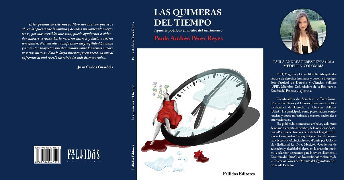 PPerezr83's tweet photo. Les comparto la portada de mi Segundo libro: "Las Quimeras del tiempo" Fallidos Editores
Disponible a precio de preventa.
Envíos-nivel nacional
https://t.co/c3PP1Zyd6V
#fallidoseditores #fiestadelibroylacultura #alcaldiademedellin #lasquimerasdeltiempo #paulaandreaperezreyes https://t.co/cHh3mcqF3J
