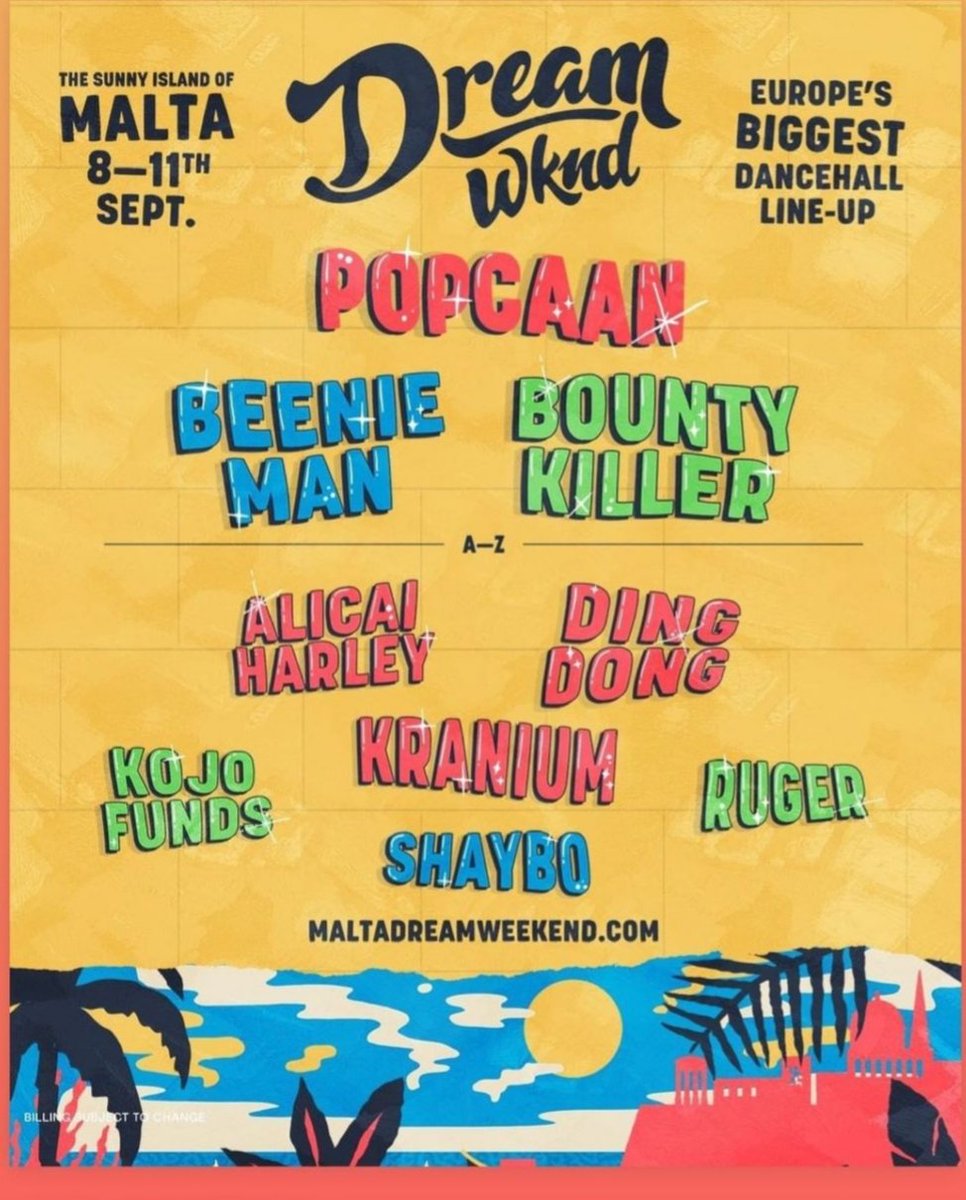 COLEMGTSERVICES's tweet photo. DREAM WKND MALTA Line ⛷💨 🇲🇹 #popcaan #ruger #dingdong #kojofunds #alicaiharley #shaybo #maltadreamweekend #dreamwknd #Europe  #Malta #afrobeats #colemanagementservices #CMS https://t.co/0WsDgApVng