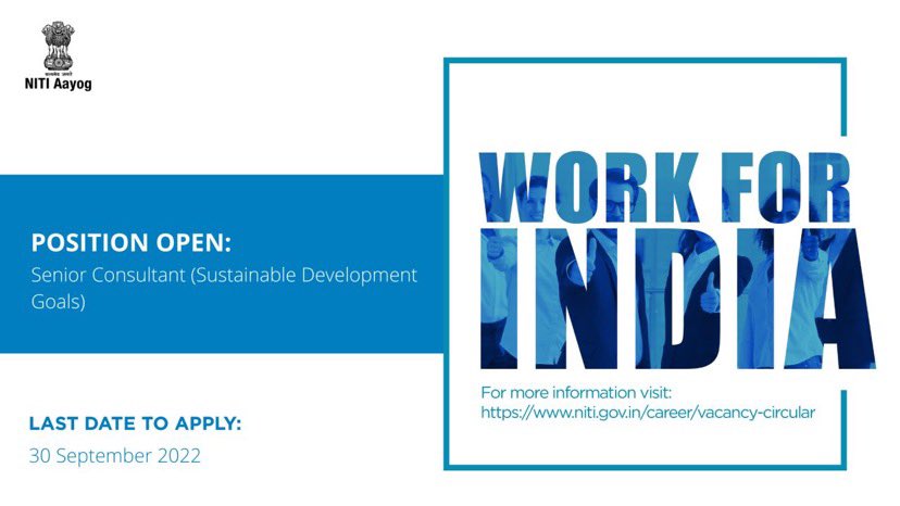 bharatpathak08's tweet photo. 📢 Hiring alert!
#NITIAayog is inviting applications for the post of Senior Consultant, Sustainable Development Goals.
Here’s your chance to #WorkForIndia
Candidates with work experience of 15+ years can apply by 🗓️ 30th September 2022: https://t.co/6HUrjmwb8g https://t.co/orBzwchhE4