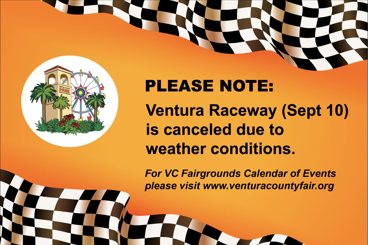 We're sorry, Ventura Raceway (Sept 10) has been canceled due to anticipated rainy weather conditions.
For future races, and all other VC Fairgrounds events please visit venturacountyfair.org/events