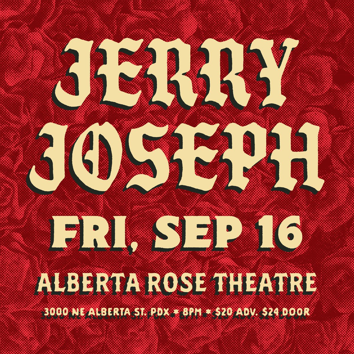 Attention Portlandians! Jerry Joseph will be performing solo &amp; acoustic at the beautiful Alberta Rose Theater on 9/16. Come bask in the gritty glow of our Oregon Music Hall of Famer in his hometown!