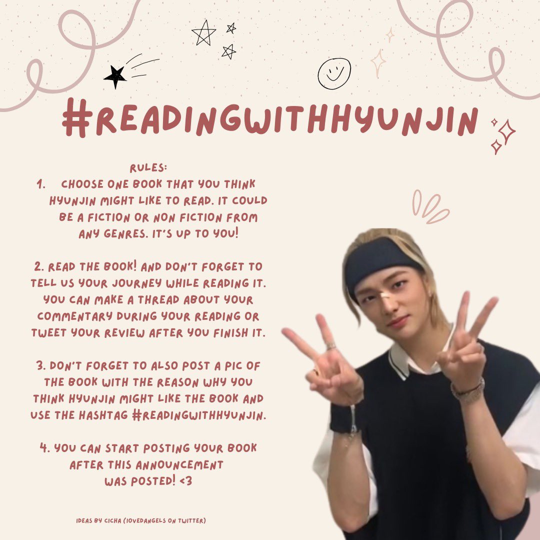 Iovedangels's tweet photo. hi hi! so apparently i’ve been told that the last pic that i used for my announcement is not him lol 😭 so i’m reposting this!!! please help RT <3

since hyunjin hv been mentioning a lot abt reading lately, i wanna make a #ReadingWithHyunjin challenge !! 💗 https://t.co/hDKAa2sJZ9