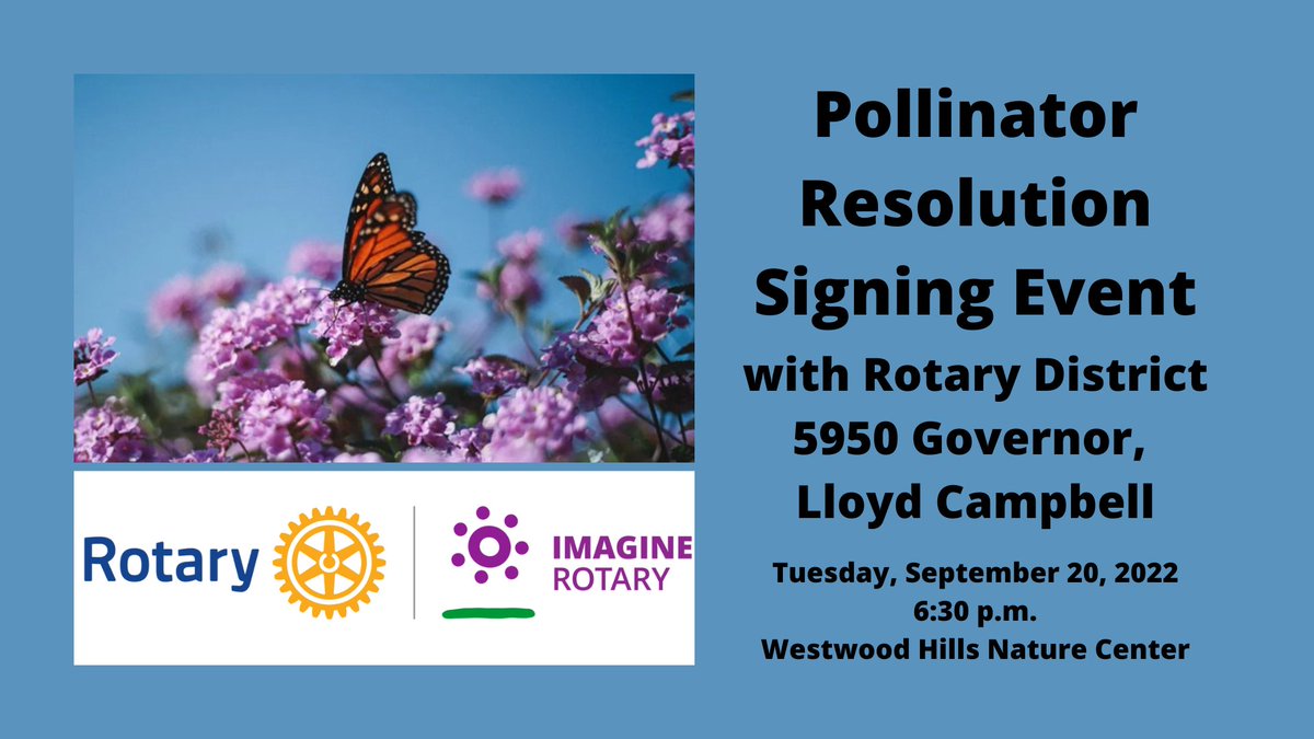 Rotary5950's tweet photo. DG Lloyd Campbell will sign a Rotary District 5950 pollinator resolution in front of the Westwood Hills Nature Center, surrounded by Rotary members &amp; community leaders. The resolution expresses our willingness to engage in pollinator habitat restoration and education activities. https://t.co/WBidSUeYXu