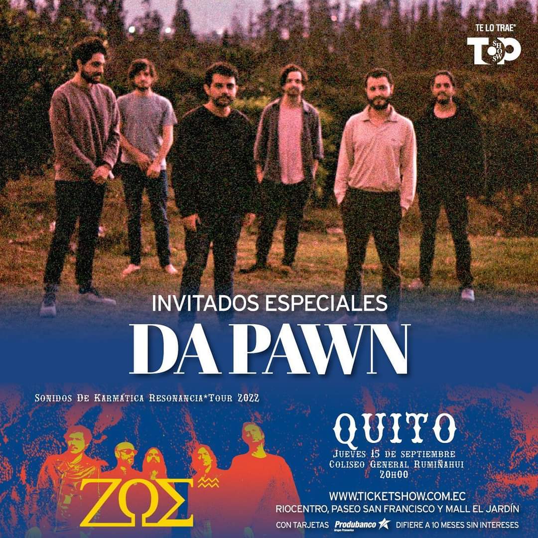 @zoetheband en #Quito este 15 de septiembre. Tendremos a @da_pawn como invitados especiales para su show en el Coliseo General Rumiñahui Compra tus entradas en ticketshow.com.ec Mall El Jardín, Riocentro Shopping y Paseo San Francisco. @GisellaHerediaN