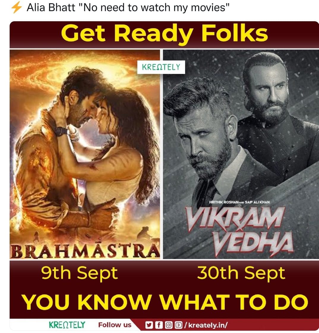 9 Sept flop movie successful 😂
Next 
Get ready for folks
#BoycottVikramVedha 
Warriors Josh is high 🔥🔥
#BoycottBrahamstra 
OnlyIf CBI Performed InSSRCase