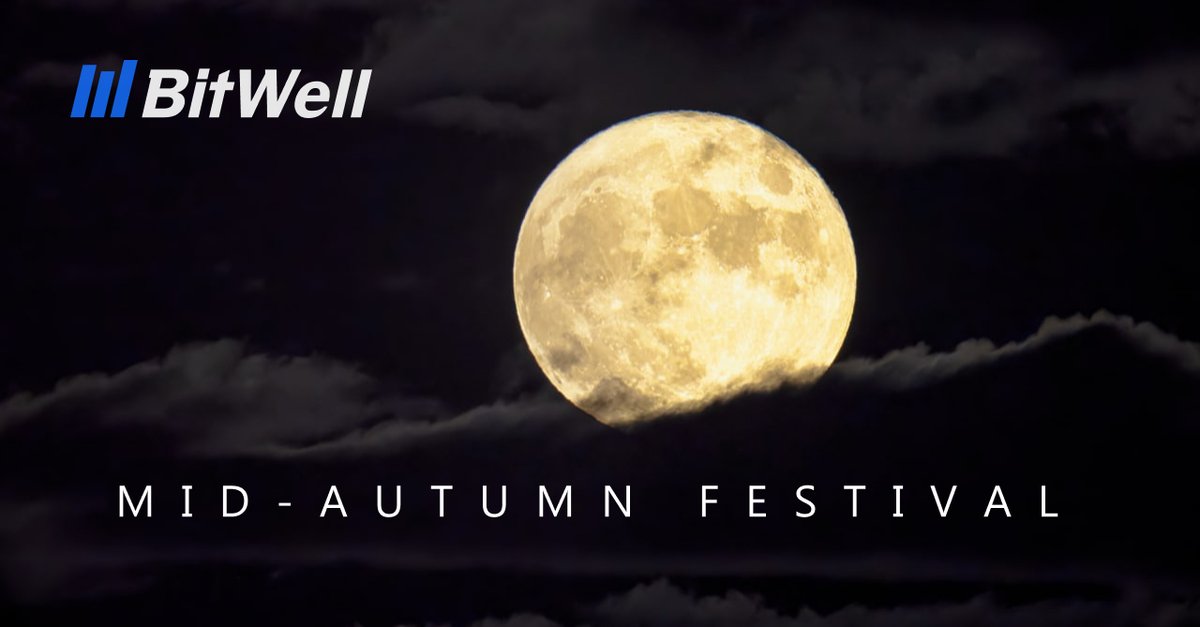 🎉HAPPY Mid-autumn Festival to everyone!!!
🥮What flavor of mooncake do you like?
🌕Tonight, could #BitWell invite you to admire the full moon together🥂?

#BitWell #Well #mooncake