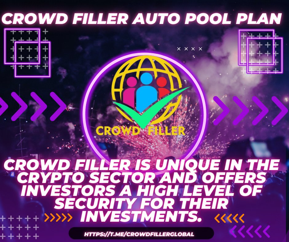 CrowdFiller's tweet photo. 🥇CROWD FILLER AUTO POOL PLAN 🥇

🔐Crowd Filler is unique in the crypto sector and offers investors a high level of security for their investments.💵💵

📨Official Telegram = https://t.co/2zSbQBDv7p

#trending #crowd #viral #crowdfiller #toppost #crowdfund #Cryptocurency #Crypto https://t.co/rQ0rw63Xam