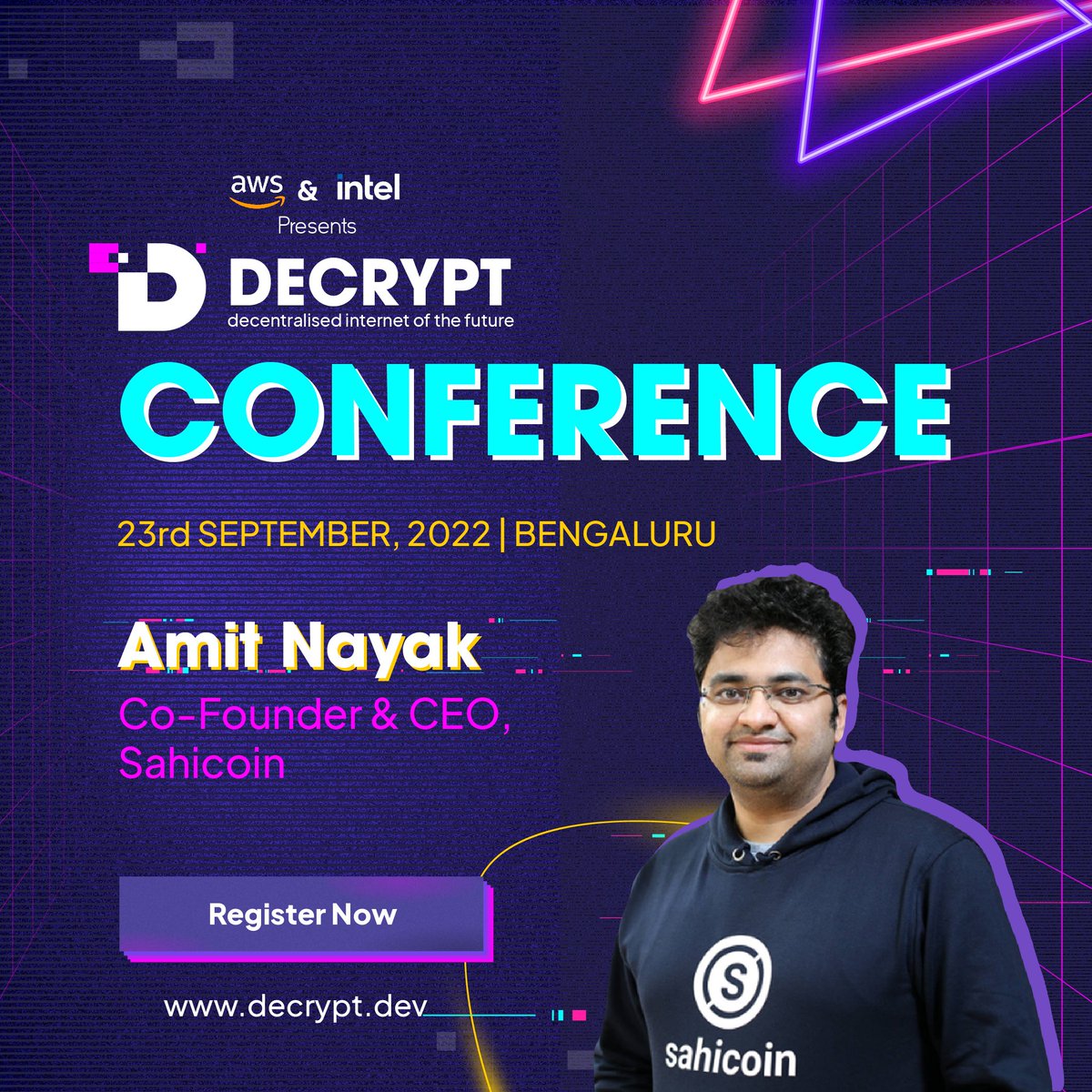 decryptdotdev's tweet photo. Catch @amitnyk - Co-Founder &amp; CEO, @sahicoin at Decrypt Conference 2022 on Friday, 23rd September, 2022 in Bangalore.

Limited slots only! Register Now: https://t.co/7gzpAov2fy

@IntelIndia @AWSCloudIndia 
#Decrypt2022 #web3 #crypto #blockchain #NFT #stablecoins #bangalore https://t.co/3aujaR59xX