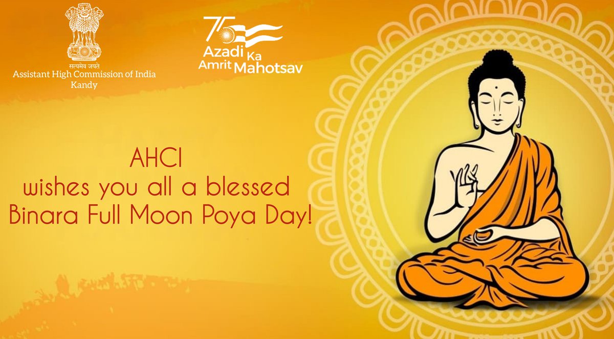 AhciKandy's tweet photo. AHCI wishes you all a blessed #Binara Poya Day!
ඉන්දියානු සහකාර මහකොමසාරිස් කාර්යාලය ඔබ සැමට පින්බර බිනර පුන් පොහොය දිනයක් වේවා යැයි ප්රාර්ථනා කරයි.
அனைவருக்கும் இந்திய உதவி உயர்ஸ்தானிகராலயத்தின் அருள்நிறைந்த பினர போயா தின நல்வாழ்த்துக்கள்!
#BinaraPoyaDay
#AmritMahotsav https://t.co/9ryrH2IQqi