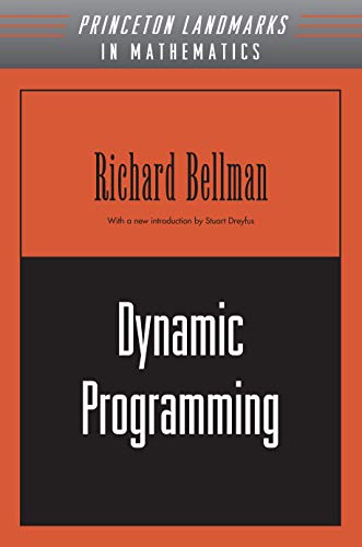Download# Dynamic Programming (Princeton Landmarks in Mathematics and ...