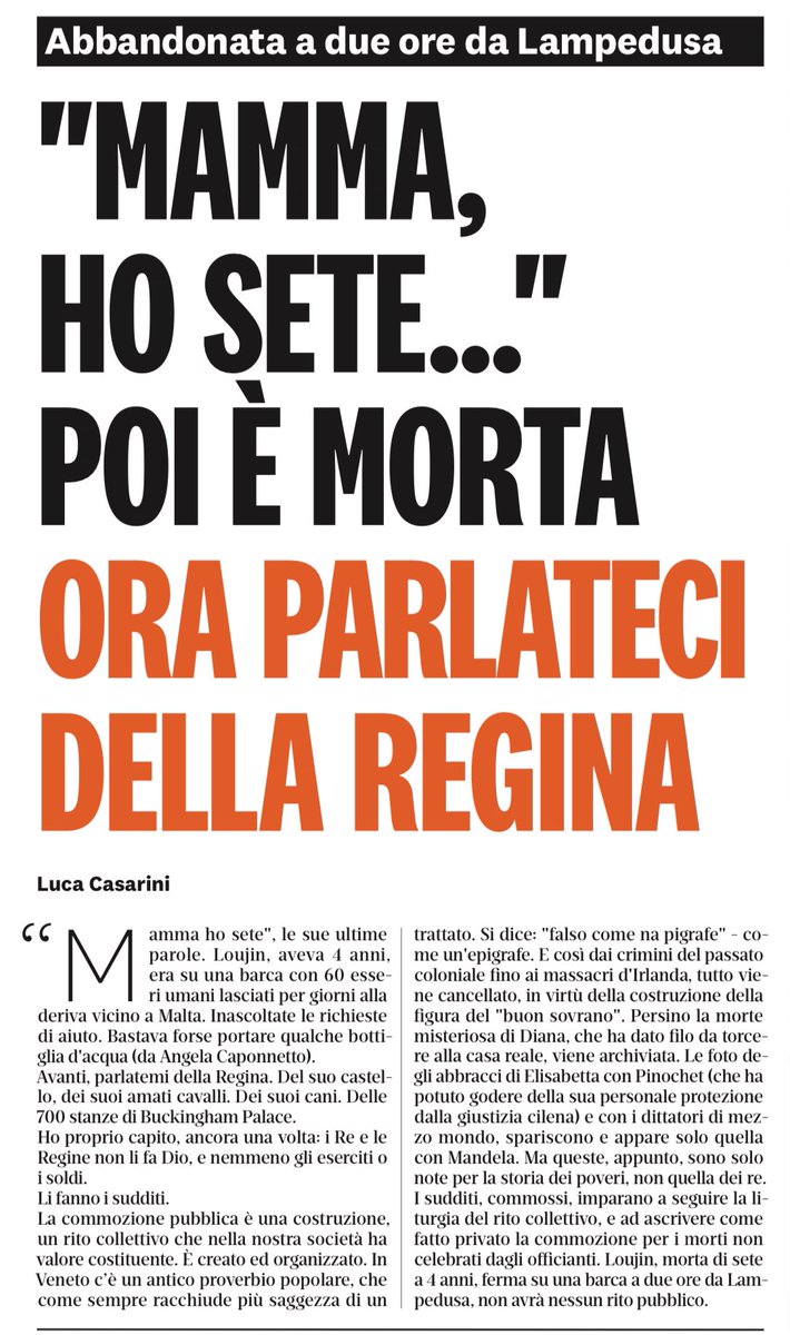 francofontana43's tweet photo. Vi sono morti che pesano come una piuma e morti che pesano come una montagna.
Due persone sono morte: una regina nella sua reggia e una bimba di 4 anni, in un barcone a largo di Malta. 
Ce lo fa notare Luca Casarini, impegnato nel Mediterraneo per salvare vite umane
@ilriformista https://t.co/NM0W9dNuCV