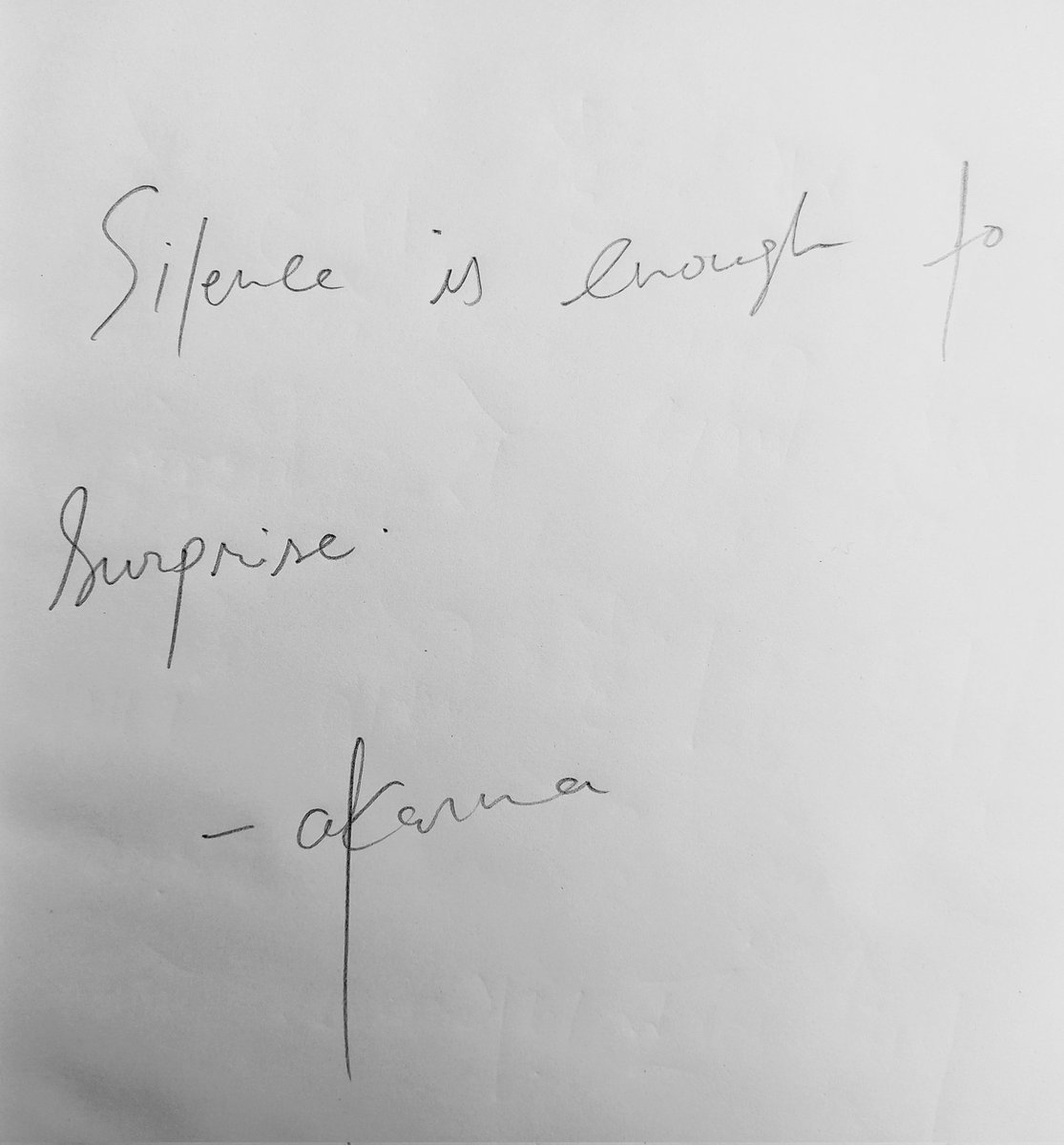 Akarmaquotes's tweet photo. Silence is enough to surprise #poetry #lifequotes #WritingCommunity #poetrylovers #akarmaquotes #akarma https://t.co/gn9mjKAiMU