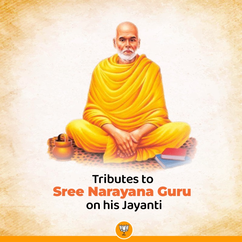 Bjp On Twitter Humble Tributes To Sree Narayana Guru On His Jayanti Bjp On Twitter Humble Tributes To Sree Narayana Guru On His Jayanti