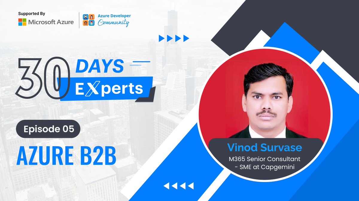 azdevindia's tweet image. Welcome back to Day 5 of the #30Days30Experts series. Today we are joined by Mr. Vinod Survase, M365 Senior Consultant, SME at @CapgeminiIndia . In this episode, Vinod will be sharing his detailed insights on #AzureB2B. Stay tuned with us for more expert sessions.