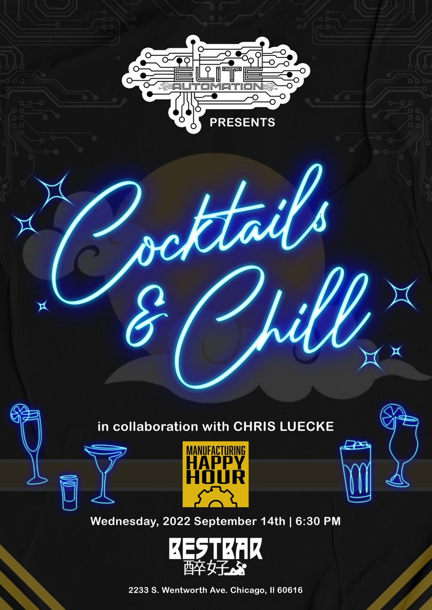 MalachiGreb's tweet photo. Come have some cocktails & chill with Me, Jenna Vessel & @CWLuecke!
We are throwing an event after IMTS on Wednesday, September 14th at the Best Bar in Chicago! First drink is on Elite! We hope to see you there!
@MfgHappyHour
#IMTS #EliteAutomation #ManufacturingHappyHour https://t.co/CqfIjQYzSx