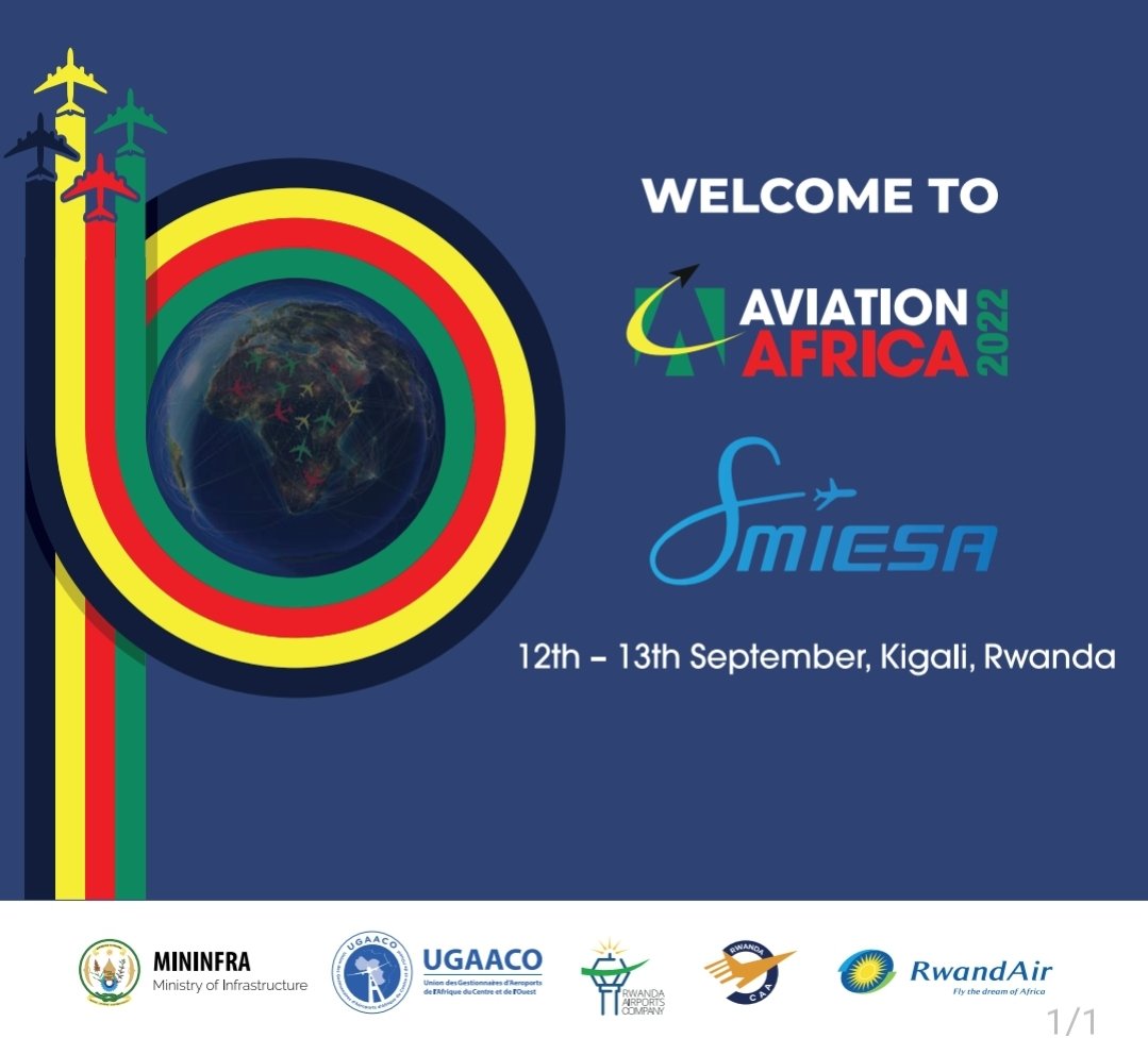 RwandaAirports's tweet photo. The 6th Aviation Africa Summit and Exhibition 2022  #AVAF22 which will be co-located with the inaugural World Airports Infrastructure, Equipment and Services Exhibition (#SMIESA2022) kicks off next Monday at the Kigali Convention Centre.

Register Here👉 : https://t.co/Wveu7f1mp9 https://t.co/WQs26cvrpE