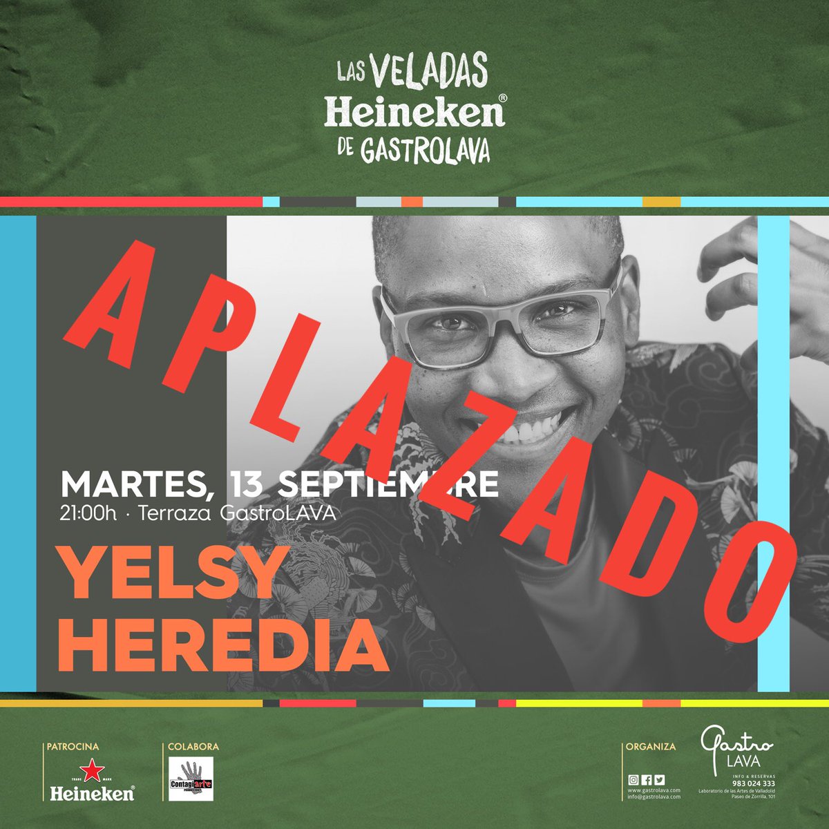 Ante la previsión de lluvias, del próximo martes, hemos decidido aplazar el concierto. 

Ya estamos cuadrando agendas para fijar nueva fecha. ☺️

#LasVeladasHeinekendeGastroLAVA
#YelsyHeredia <a href="/Heineken_ES/">Heineken España</a>