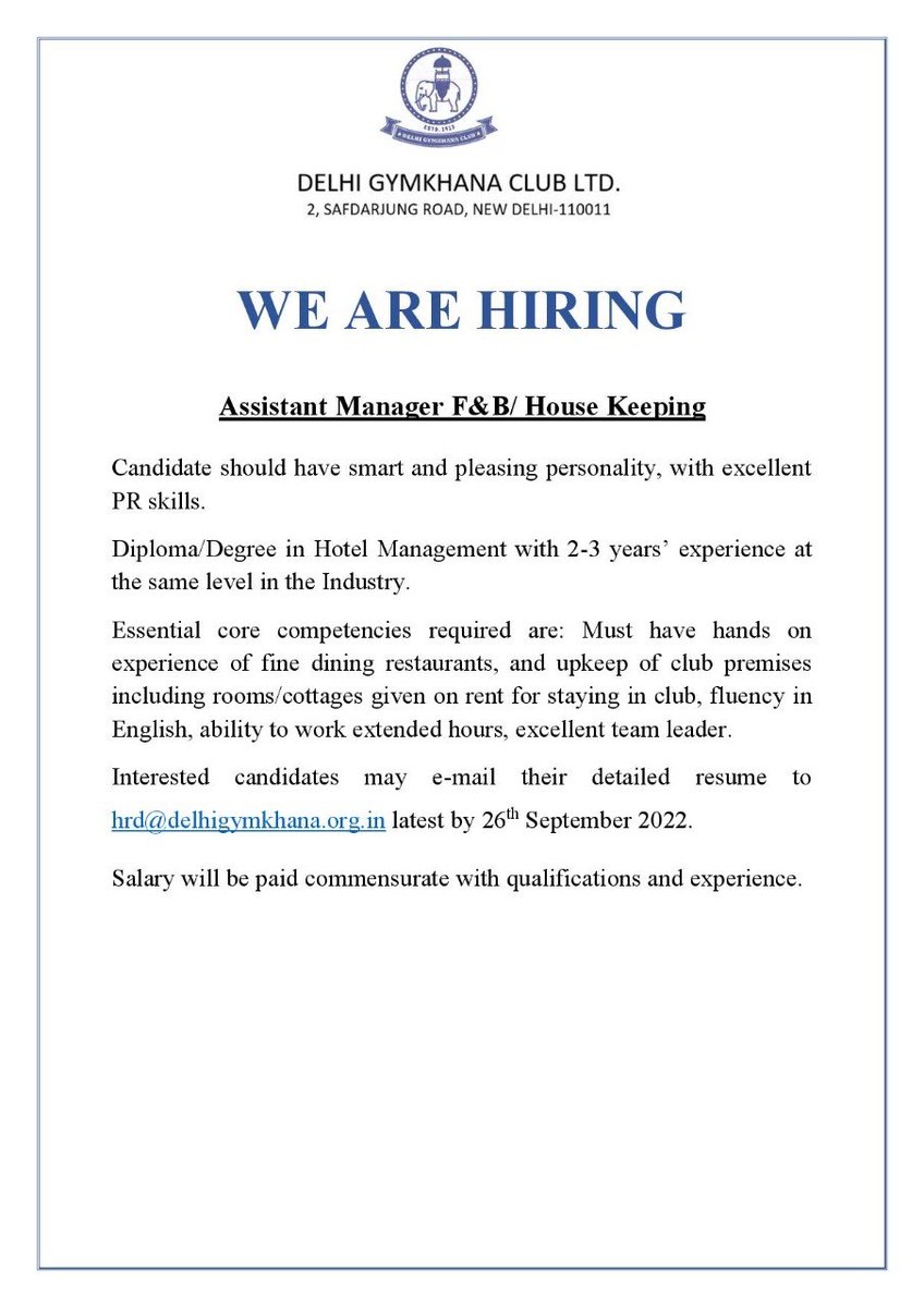 Delhi Gymkhana invite the #applications for the post of ”ASSISTANT MANAGER F&amp;B/HOUSE KEEPING”

Interested candidates may e-mail their detailed resume to hrd@delhigymkhana.org.in latest by 26th September 2022.

#job #HIRINGNOW #vacancies #housekeeping #ApplyNow