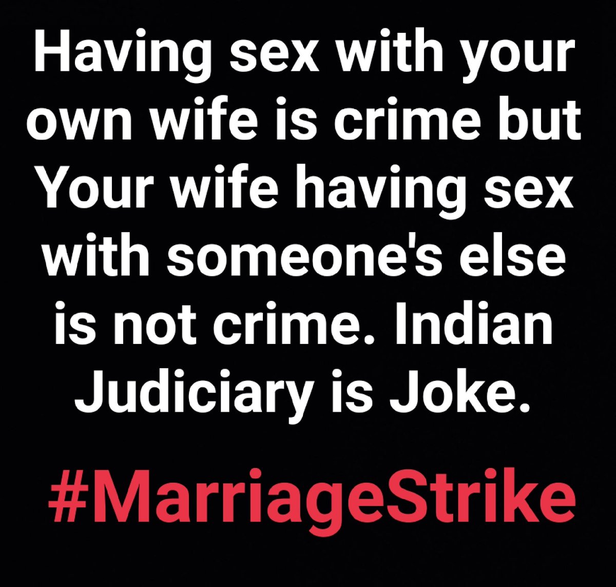 It is time for men to speak up. It is now or never for men.
#MarriageStrike 
#boycottmarriage