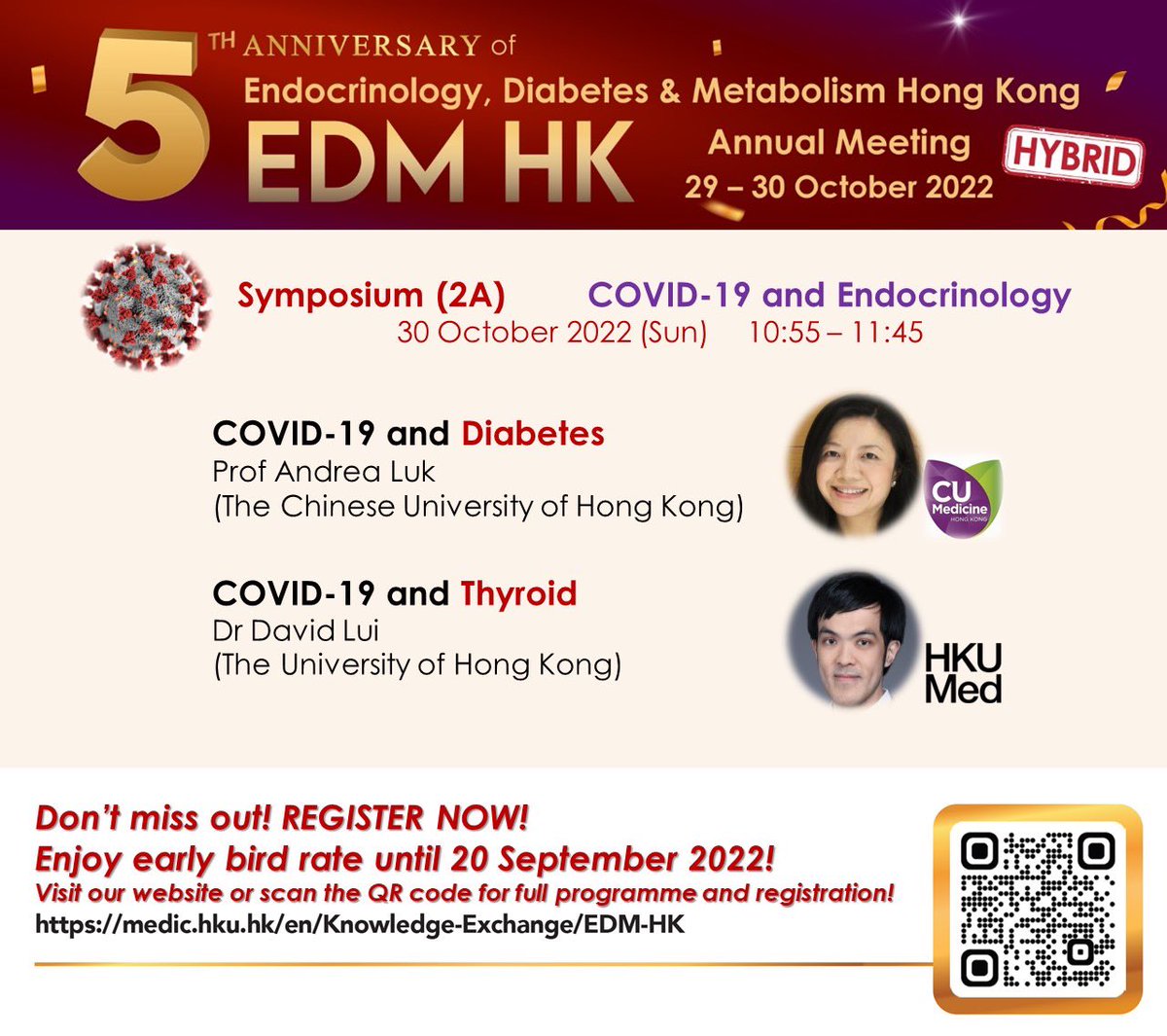 DavidLui_HKU's tweet photo. A special session dedicated to #COVID19 🦠 and #Endocrinology in EDMHK 2022 - updates on various aspects of COVID and diabetes/thyroid! 
✍🏼 Register now by scanning QR code or clicking on the link https://t.co/tCHd7nielU ! 🔥
@hkumed @CUHKMedicine
#endotwitter #EDMHK2022 https://t.co/3a0HVwIw6P