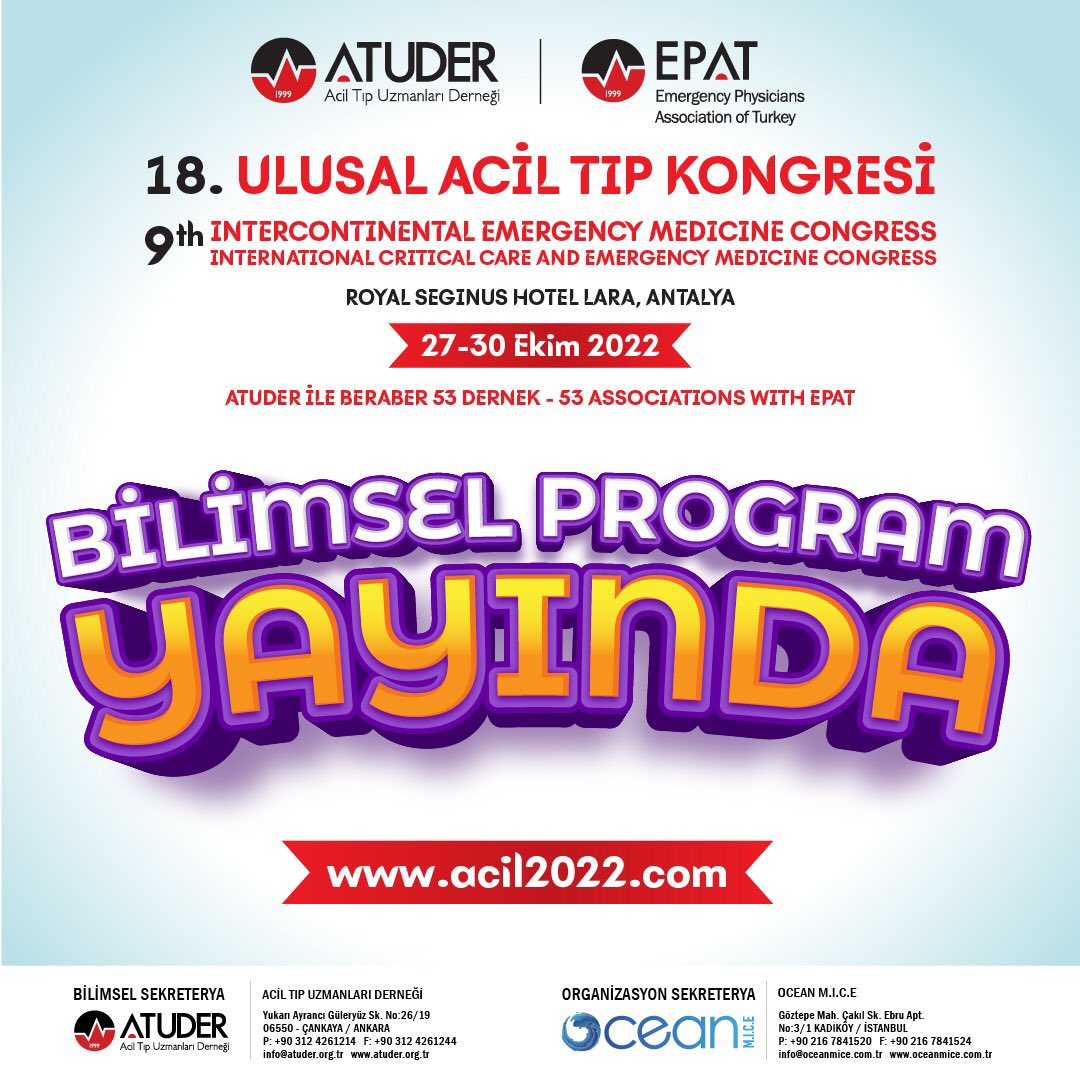 18.Ulusal Acil Tıp Kongresi Bilimsel Programı Yayında!
💻acil2022.com

#atuder #epat #kongre #aciltip #bilimsel #program #yayinda