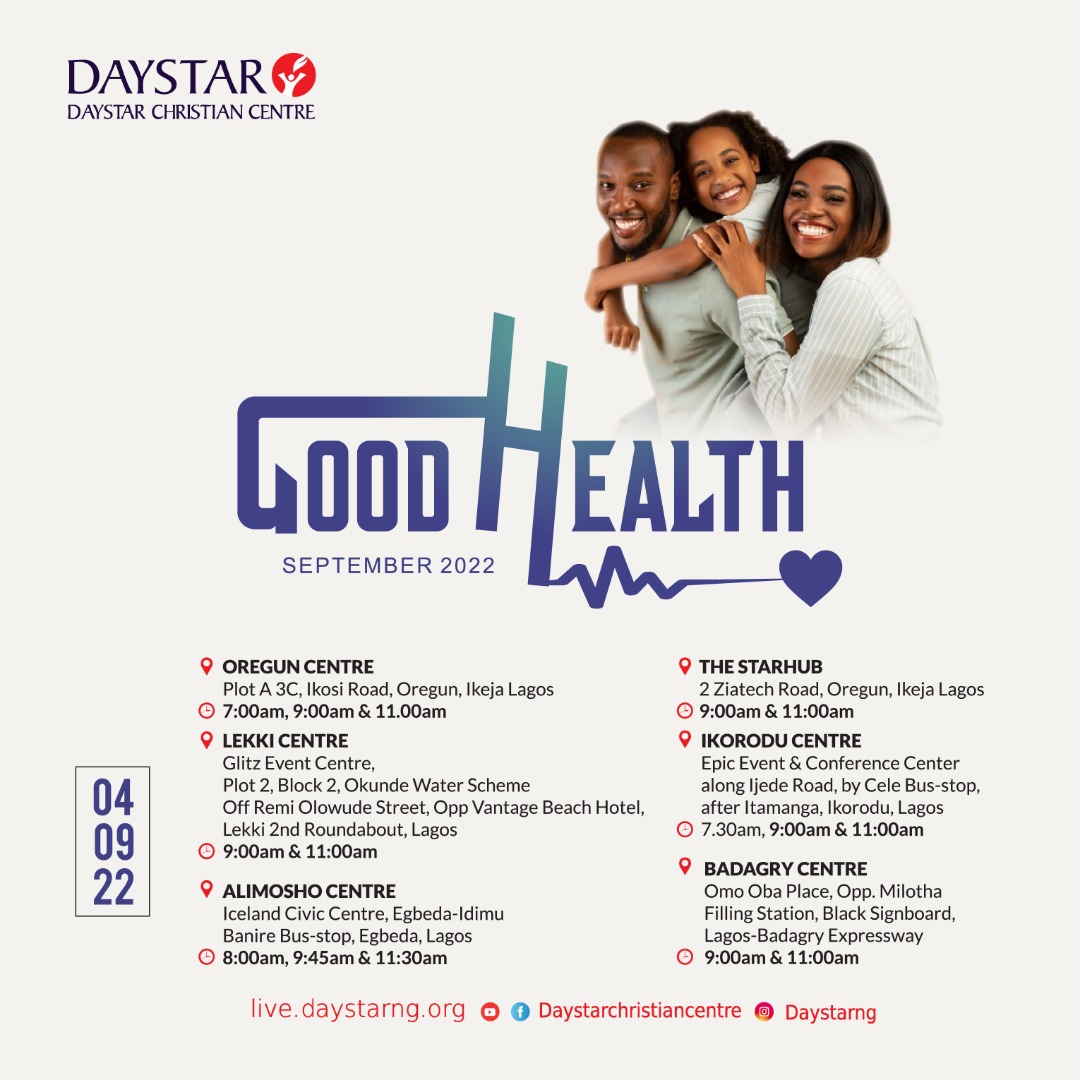 DaystarNG's tweet photo. Have you been a part of our new September series ‘Good Health’ ?
No?
Then you should definitely join us for service tomorrow, on-site at any of our centres or online at https://t.co/M7PhupkxSU or our social media platforms.
.
#GoodHealth
#ServiceInvitation https://t.co/qYPbS0J91Q