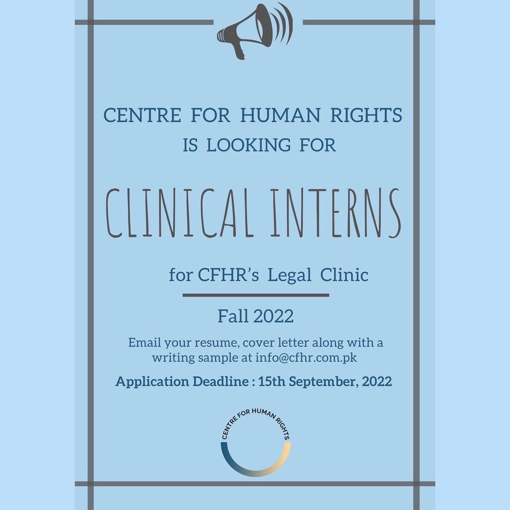 CFHR_Pak's tweet photo. Centre for Human Rights, Pakistan is excited to announce that we are now accepting applications for the fall 2022 legal clinic! 

Email us your resume, cover letter and a writing sample at info@cfhr.com.pk by 15th September, 2022. 

Apply now! #Law #Legal #Humanrights https://t.co/5sk9ycZT0t
