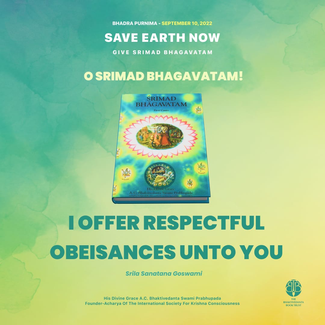 ISKCONHyderabad's tweet photo. *Donate this priceless literature today on auspicious Bhadra Purnima!*

Gift a Srimad Bhagavatam Set and Participate Bhagavatam Daan Yajna

To Donate : https://t.co/oNwbyLNgWo

#iskconabidshyderabad
#Bhadra2022 🎁
#BhadraCampaign 📖📚
#SaveEarthNow 🌍 https://t.co/HvkeapgZNX