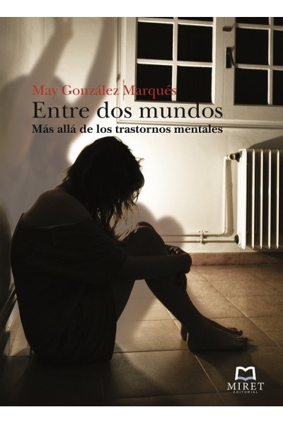 MIRETEDITORIAL's tweet photo. Entre dos mundos. Más allá de los trastornos mentales. May González (Miret Editorial) https://t.co/LqA19cwfEh
ISBN: 978-84-938992-2-6. En todas las librerías del País https://t.co/HQsXENN7Z8