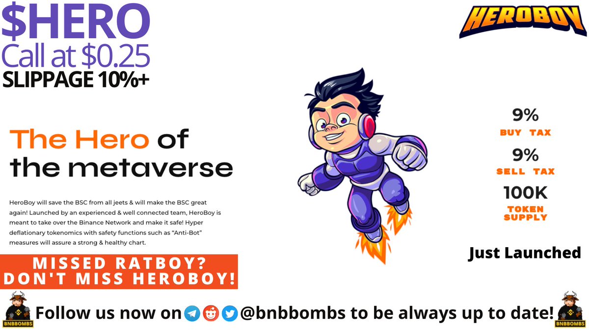 allchainbombs's tweet photo. Today's call is $HERO aka #HeroBoy will save the #BSC from all jeets & will make the #BNBchain great again! Launched by an experienced & well connected team. Just launched 240+ Holders, 25K MC, could 10x 50x DYOR! @HeroBoyBSC #BNBBombs #BNB #MemeCoin #Hodl #Binance #100xgem #Meme https://t.co/0cr2mnHODP