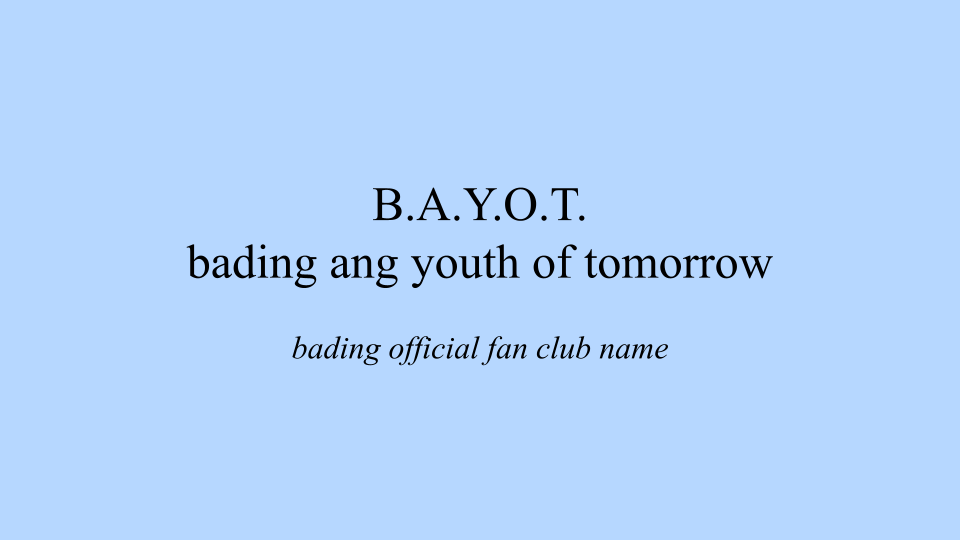 BADING_official's tweet photo. We are so excited to reveal our official fan club name! We chose Bading Ang Youth Of Tomorrow because our fans are our rainbow dream 🌈 We love you always #BAYOT! 🫶🏻

#BADING #BEEF #CLOUD #HEETNOK #DEV #WAVE #JELLY #ELLE #GEL #CHIM #SEA #LELE #JU #IYA #TIFA #EI #ELYSE #AYI #HAN https://t.co/Dudj8OGa1v