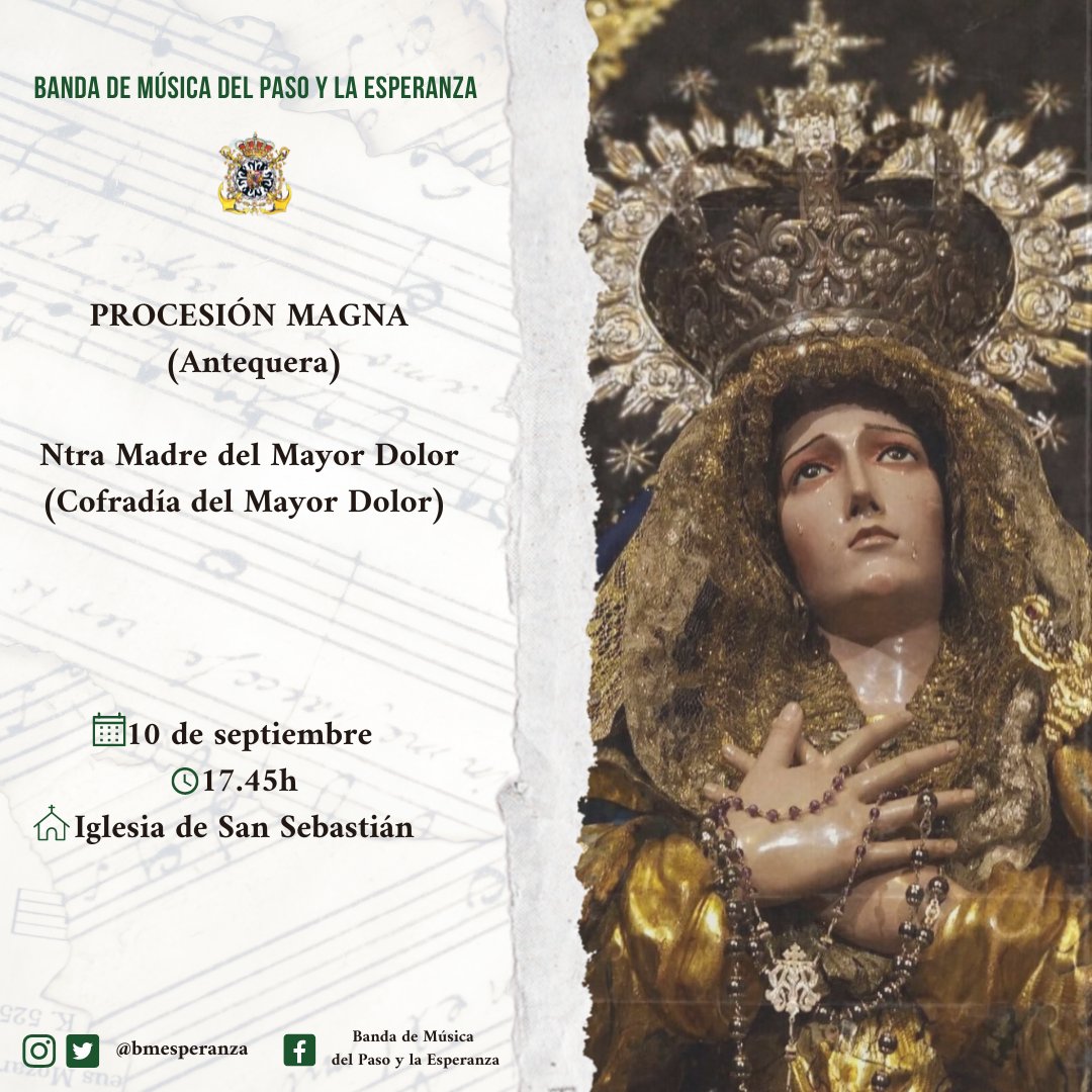 bmESPERANZA's tweet photo. Hoy acompañaremos musicalmente a Ntra Madre del Mayor Dolor (@MayorDolor) en la Procesión Magna que se celebra en Antequera en honor a la Virgen de los Remedios, patrona de la ciudad.

🕕 17.45h
⛪ Iglesia de San Sebastián 

#BMEsperanza ⚓ https://t.co/YY54QSY6Db