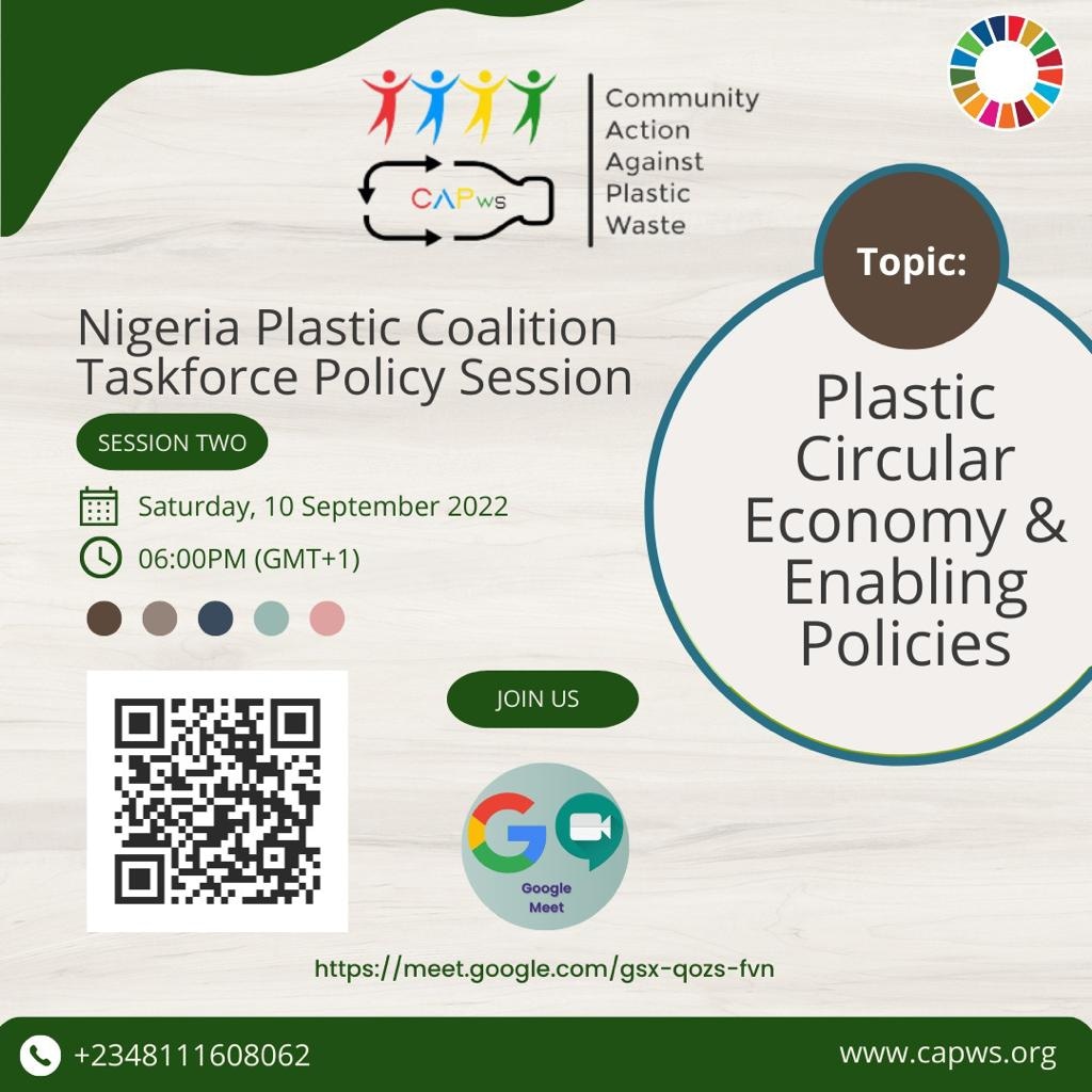CapwsInitiative's tweet photo. Webinar| Policy Consultation
Plastic Circular Economy and Enabling Policies
🔗https://t.co/SJYQIwYP9W
🗓Saturday September 10, 2022
⏱️18.00 WAT
#PlasticsTreaty
#CircularEconomy
#toxicfree
#EndPlasticPollution
#empowerplastic
#ClimateAction
#Nigeria
#capws https://t.co/jRmMo8a2jy