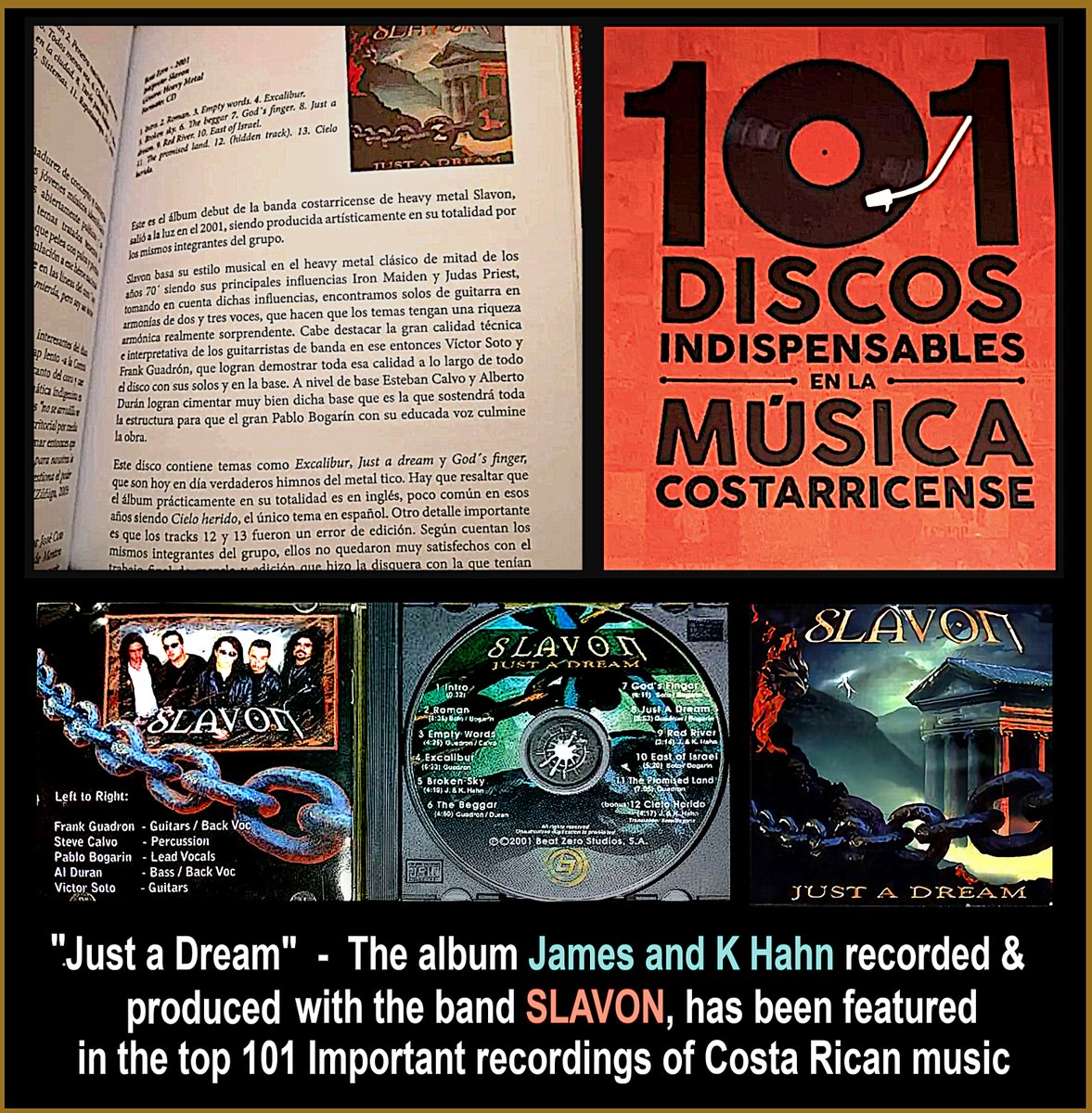 JamesRHahn1's tweet photo. The "Just A Dream" album we produced, has now been immortalized as one of the most indispensable music recordings in Costa Rican Music History. SLAVON is a group of amazing musicians! #Slavon #JustaDream #CostaRica #CostaRicanMusic #heavymetal #influentialmusic #JamesRHahn #KHahn https://t.co/k85zQ4RE3K