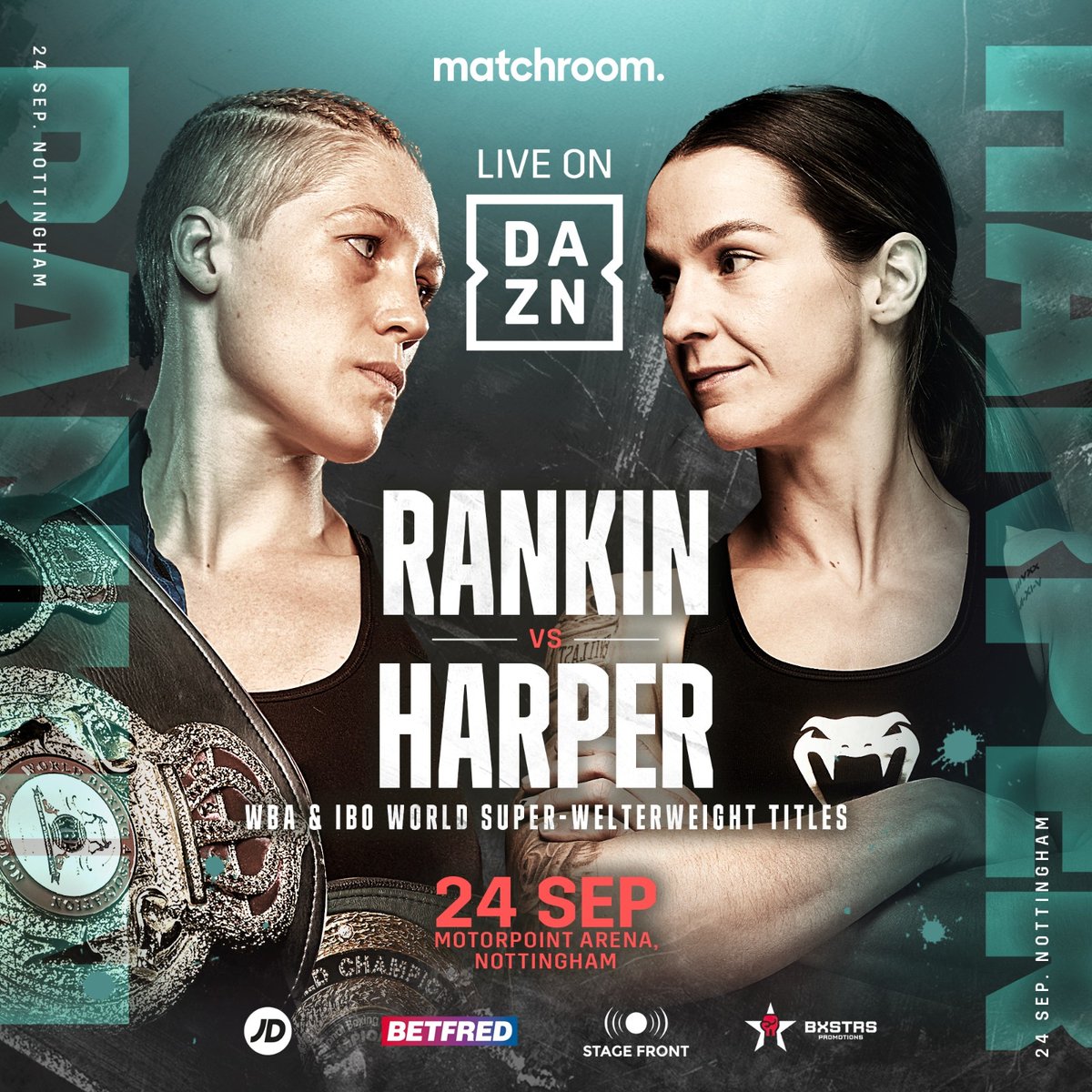 Clock is ticking...⏰️

Just two weeks until Hannah Rankin defends her WBA and IBO titles against Terri Harper.🏴󠁧󠁢󠁳󠁣󠁴󠁿🌏

🗓 - 24th September 

📌 - Motorpoint Arena

📺 - DAZN 

An epic night awaits as Hannah prepares to make her second defence.💥