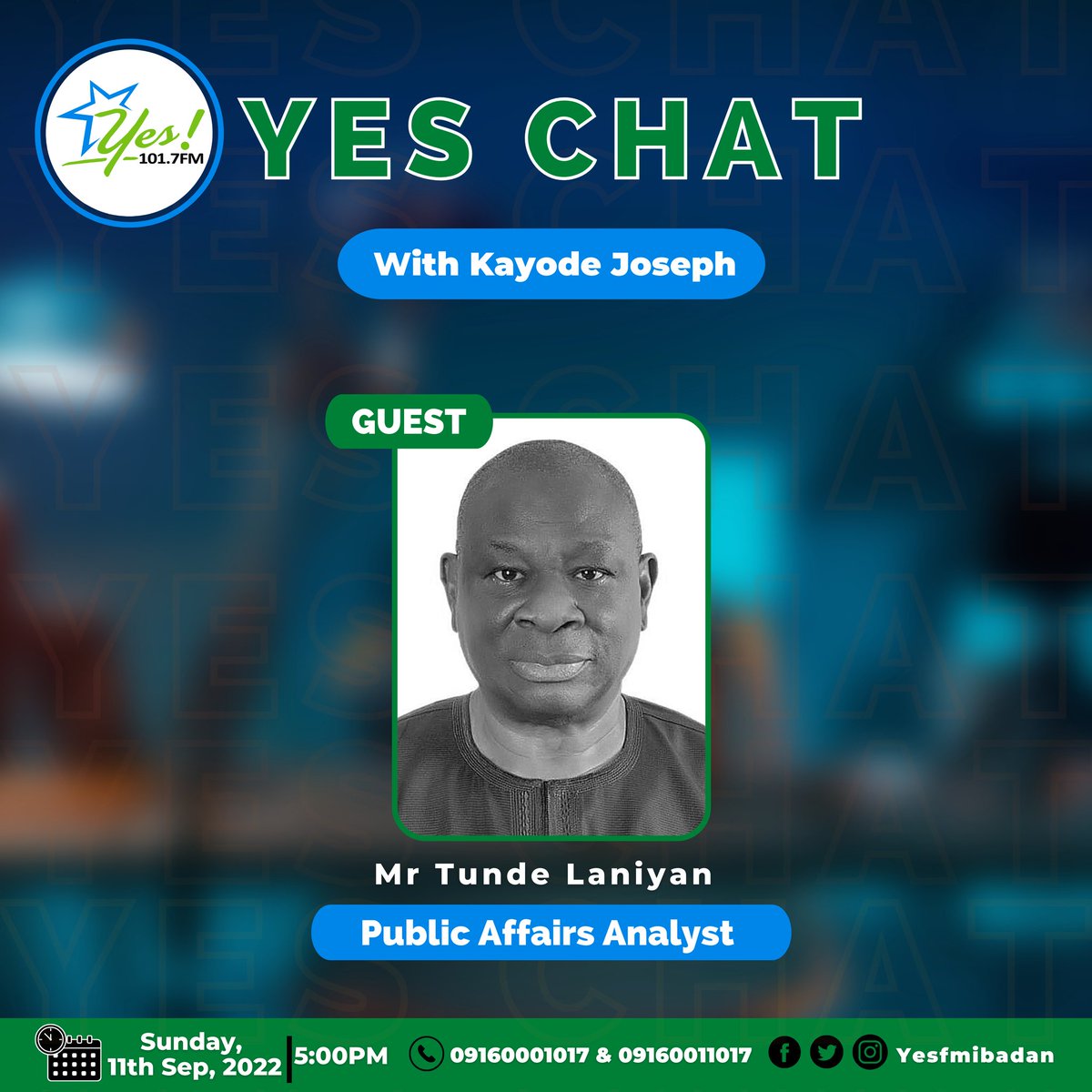 YesFMIbadan's tweet photo. Join the conversation tomorrow on #YesChat with Kayode Joseph
Guest: Mr Tunde Laniyan, Public Affairs Analyst
Time: 5:00pm
#JustSayYes https://t.co/kP2rDVFaI0