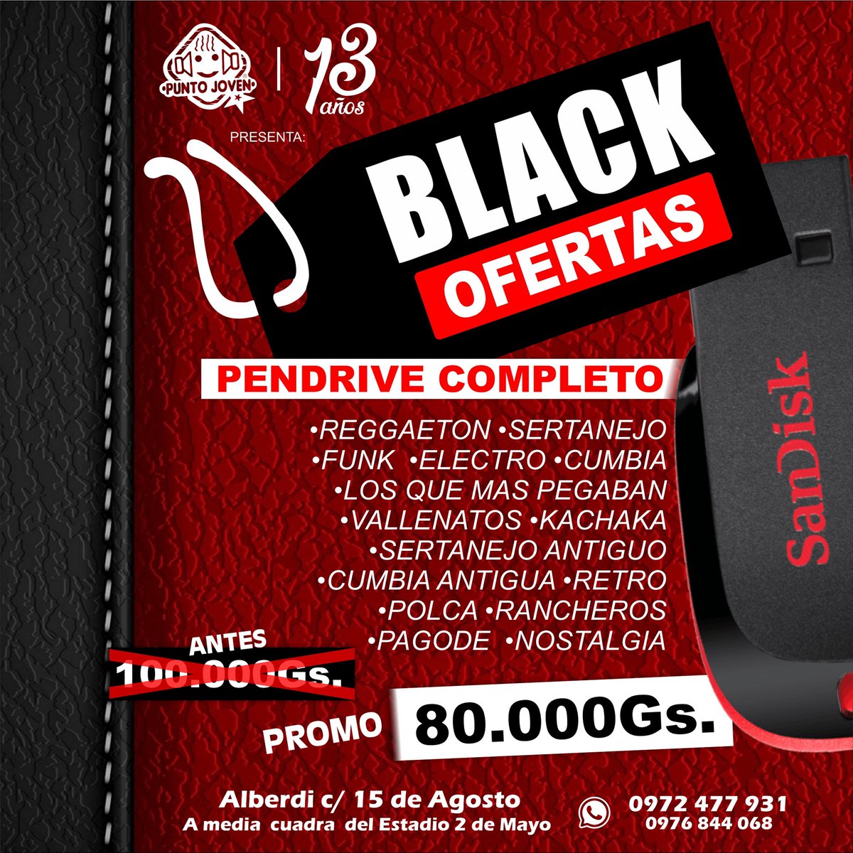 💥SÚPER PROMO💥 SÓLO HASTA HOY SÁBADO 🤩🎉 Pendrive + Speaker (Los Dos juntos) de 150mil por tan solo 100mil gs. 🔥 

Pedí el tuyo con Delivery Gratis..🛵💨
Whatsapp • 0972 477 931 📲
➡️ wa.me/595972477931
Ubicación de PUNTO JOVEN 
➡️ goo.gl/maps/ZSdPzXNg7…