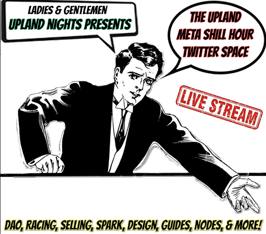 therealuplando's tweet photo. IT's Almost #TimeToShill #upland #metaverse https://t.co/CqGqb1PJQj https://t.co/JZu5gTLHcv