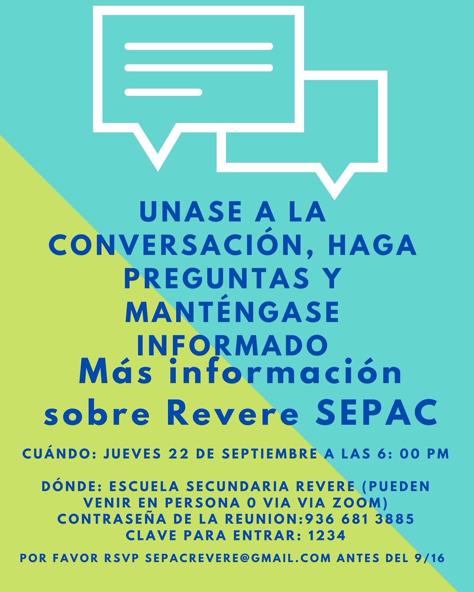 RevereSEPAC's tweet photo. REVERE SPECIAL EDUCATION PARENT ADVISORY COUNCIL

ASK QUESTIONS 📣 
STAY INFORMED 📝 

WHEN: THURSDAY, SEPTEMBER 22 AT 6:00 PM
WHERE: REVERE HIGH SCHOOL (LEARNING
COMMONS) OR LIVE ON ZOOM
MEETING ID: 936 681 3885
PASSCODE: 1234
PLEASE RSVP SEPACREVERE@GMAIL.COM BY 9/16 https://t.co/Kvdpe8TZgC