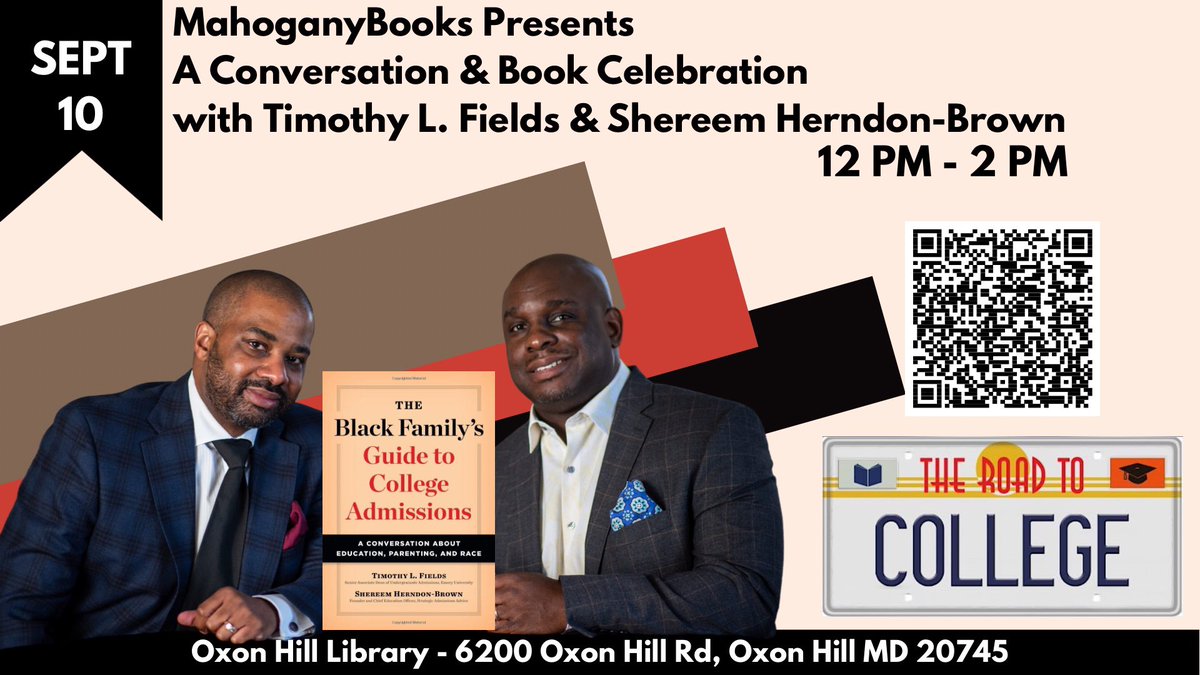 Today at 12pm. The Black Family’s Guide to College Admission. Join us and the authors along with our friends over at @PGCMLS Oxon Hill Branch. #MahoganyBooks