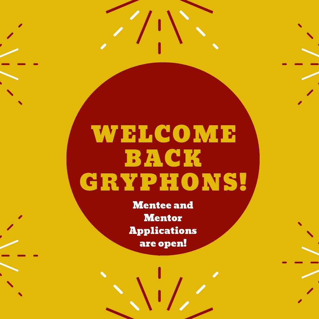 Welcome back gryphons! 

Mentor and Mentee applications are now open. Make sure to apply at the link in our bio before September 21st!