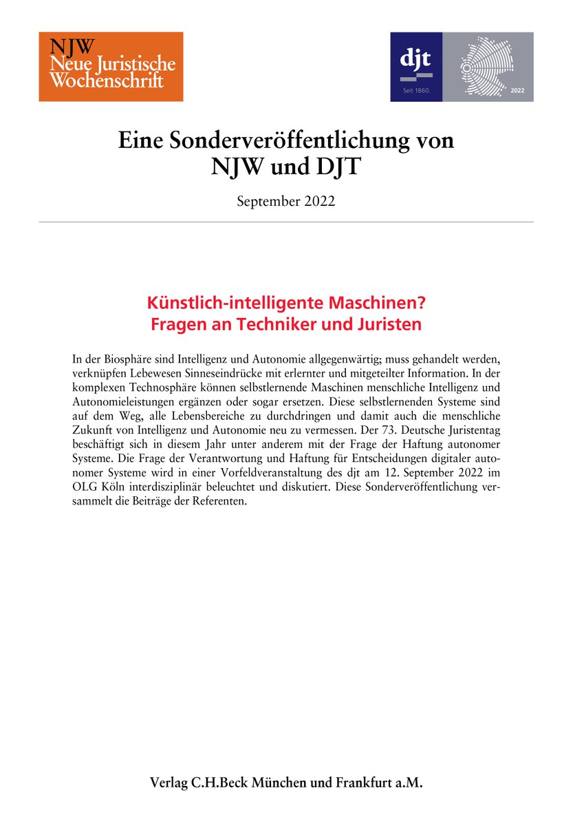Unsere Impulse zum Thema KI zw Technik und Jura sind übrigens in einem Sonderdruck des <a href="/juristentag/">djt</a> und der #NJW  - <a href="/tofreudenberg/">Tobias Freudenberg</a> -  versammelt. Freue mich, zur Diskussion nächsten Mo ins @OLGKoeln zurückzukehren - wird sicher schöner als beim letzten Mal (Examensklausuren).