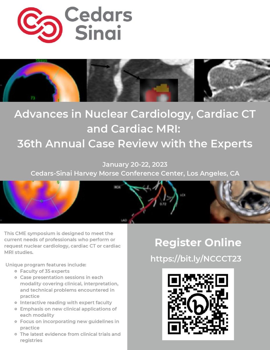 Registration is now open for Advances in Nuclear Cardiology, Cardiac CT and Cardiac MRI: 36th Annual Case Review with the Experts on January 20-22, 2023 #CedarsSinai