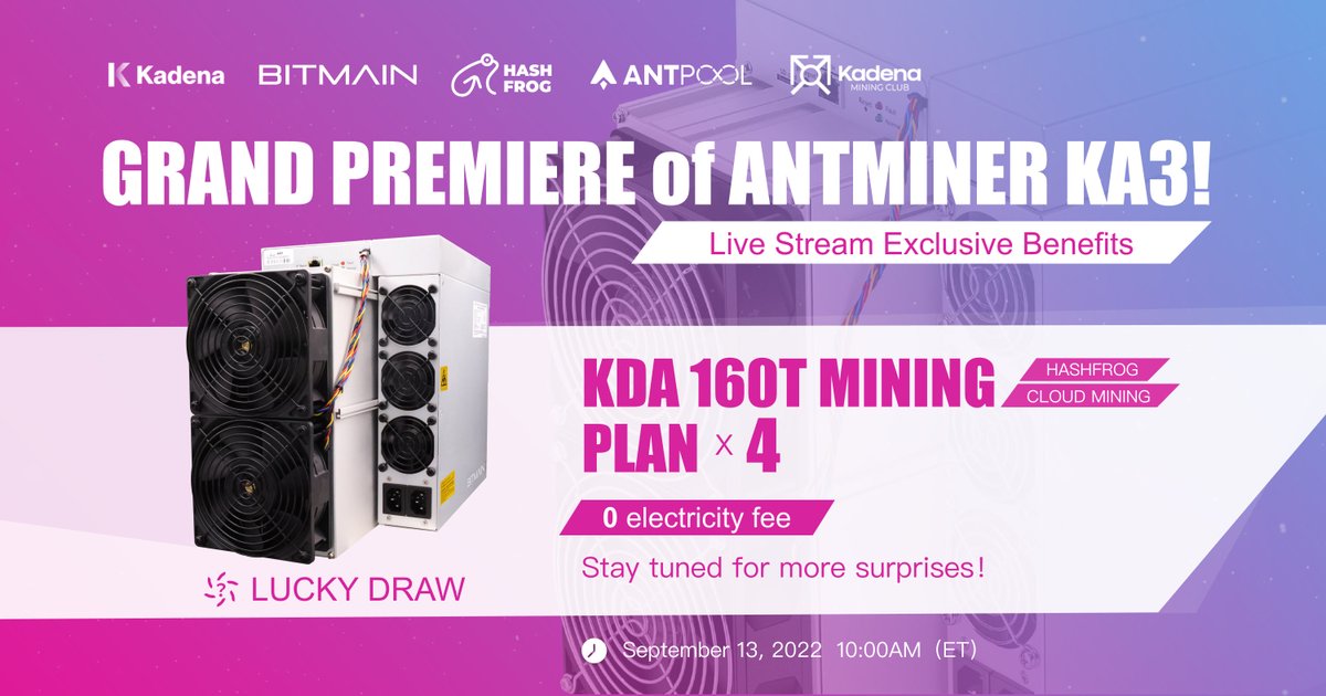 Watch the #ANTMINER KA3 online launch event <a href="/kadena_io/">Kadena</a> to win the #KDA 160T mining plan with 0 electricity fee💰and many more giveaways…🤑
Register NOW 👉 bit.ly/3xa6DX2 
Join #BITMAIN tele 👉 t.me/BITMAINEVENTS