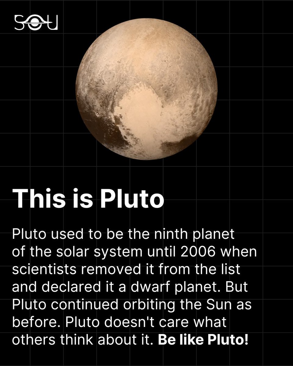 Be like Pluto ! 

#sundayvibes 
#SundayMotivation